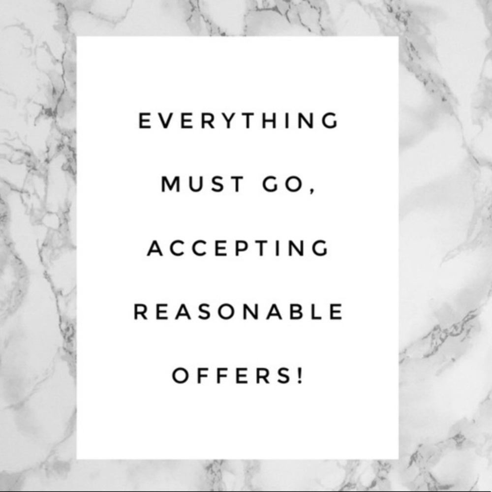 Accepting all reasonable offers!